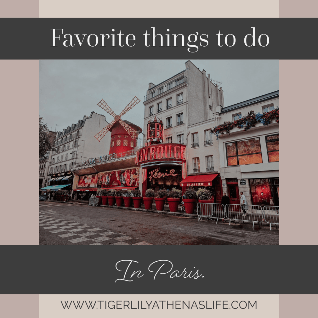 Favorite things to do in&nbsp;Paris
